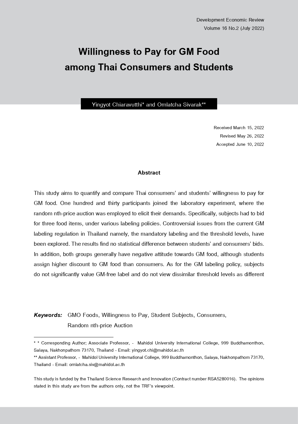 Willingness to Pay for GM Food among Thai Consumers and Students