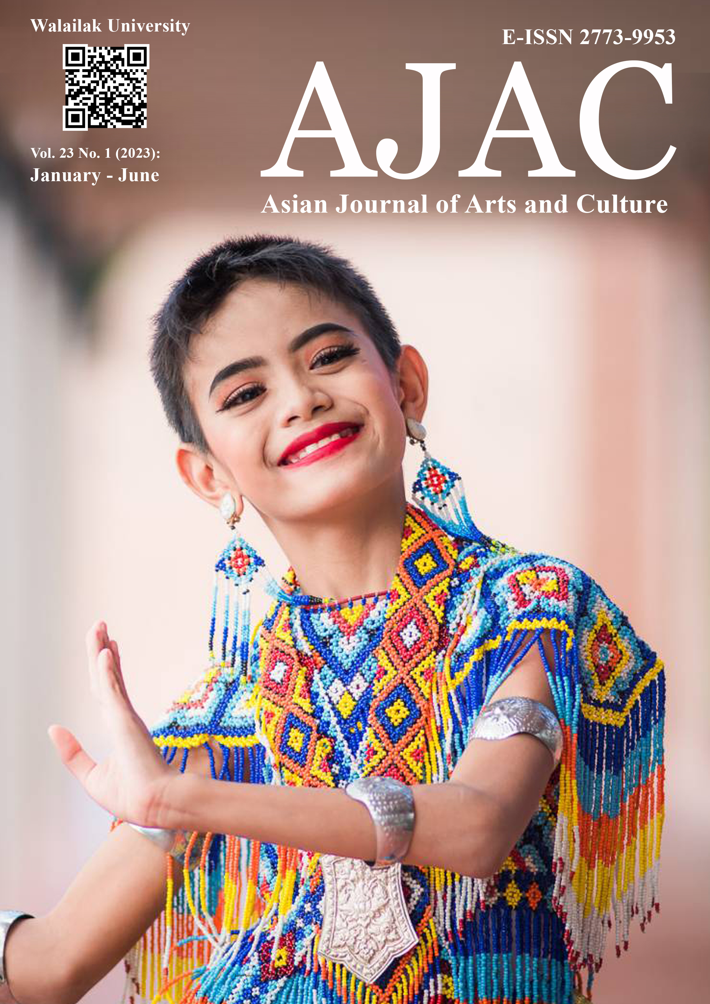 					View Vol. 23 No. 1 (2023): Asian Journal of Arts and Culture: January - June
				
